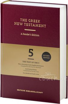 The Greek New Testament - A Reader's Edition 