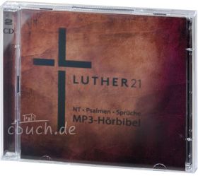 Luther21 Bibel - Hörbibel (2 MP3-CDs)