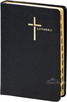 Luther21 - Taschenausgabe - Lederfaserstoff schwarz - Goldschnitt mit Griffregister