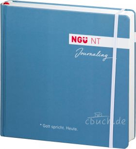 Neue Genfer Übersetzung (NGÜ): Neues Testament Journaling-Edition