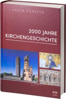 Sierszyn: 2000 Jahre Kirchengeschichte - Gesamtband