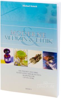 Kotsch: Moderne Medizin & Ethik - Band 1