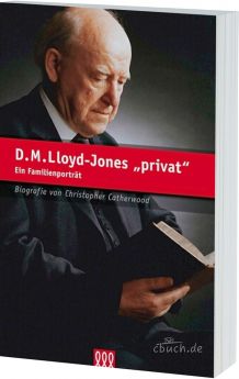 Catherwood: D.M. Lloyd-Jones privat