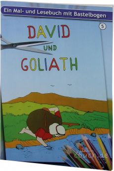 David und Goliath -  Ein Malbuch und Lesebuch mit Bastelbogen