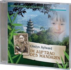 Engelhardt: Gladys Aylward (Hörspielbuch)