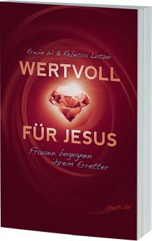 Lutzer: Wertvoll für Jesus