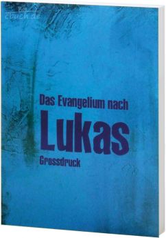 Elberfelder Bibel Edition CSV - Lukas-Evangelium Großdruck