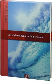 Joseph Alleine: Der sichere Weg in den Himmel - 3L Verlag