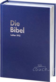 Luther Bibel 1912 - Standardausgabe - blau