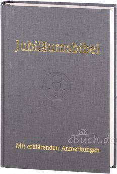Jubiläumsbibel - Lutherbibel 1912