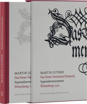 Das Newe Testament Deutzsch. Septembertestament. Faksimile-Ausgabe
Martin Luther, 1522
