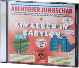 Abenteuer Jungschar: Ein Leben in Babylon (CD-ROM)