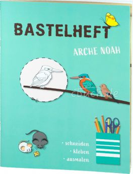 Bastelheft - Arche Noah ab 4 Jahren
