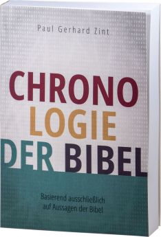 Paul Gerhard Zint: Chronologie der Bibel