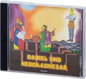 Daniel und Nebukadnezar (Hörspiel-CD)