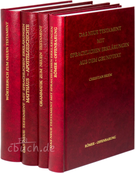 Das Neue Testament mit sprachlichen Erklärungen aus dem Grundtext - 4 Bände im Set