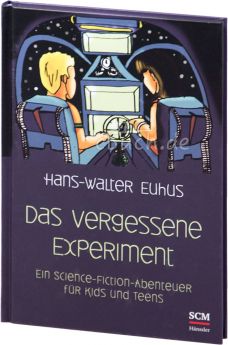 Hans-Walter Euhus: Das vergessene Experiment