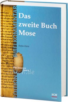 Kürle: Das zweite Buch Mose (Edition C/AT/Band 4)