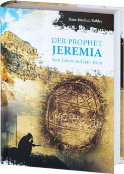Kuhley: Der Prophet Jeremia