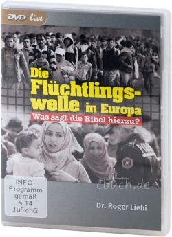 Liebi: Die Flüchtlingswelle in Europa