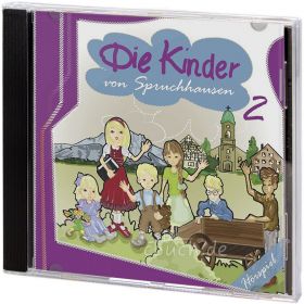 Die Kinder von Spruchhausen 2 (Audio-Hörspiel)