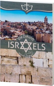 Wilhelmus à Brakel - Die Zukunft Israels