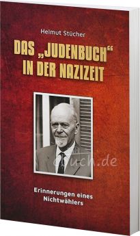 Helmut Stücher: Das "Judenbuch" in der Nazizeit - Erinnerungen eines Nichtwählers
