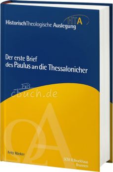 Fritz Röcker: Der erste Brief des Paulus an die Thessalonicher
