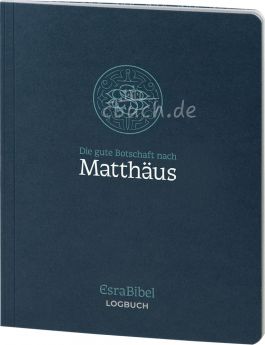 EsraBibel – Logbuch Matthäus-Evangelium - EBTC