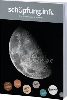 Magazin Schöpfung.info Nr. 7 - Der Mond