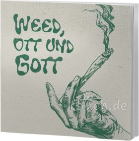 Weed, Ott und Gott