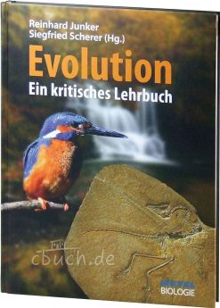 Junker & Scherer: Evolution - Ein kritisches Lehrbuch