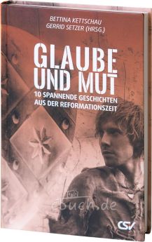 Kettschau/Setzer (Hrsg): Glaube und Mut