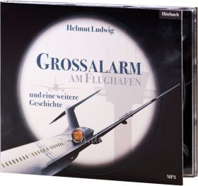 Großalarm am Flughafen (Hörbuch-CD)