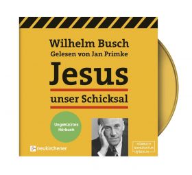 Busch: Jesus unser Schicksal (MP3-Hörbuch) 