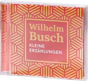 Wilhelm Busch: Kleine Erzählungen