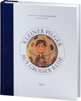 Tyler Van Halteren: Kleiner Pilger auf großer Reise - John Bunyans Pilgerreise für Kinder (Teil 1)