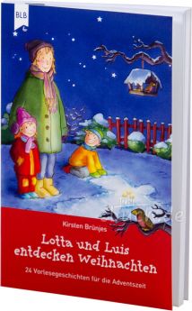 Brünjes: Lotta und Luis entdecken Weihnachten