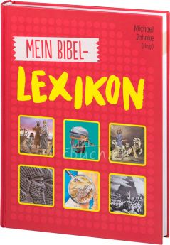 Michael Jahnke (Hrsg.): Mein Bibellexikon