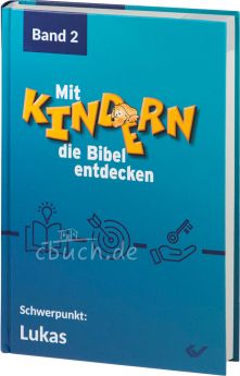 Volkmann: Mit Kindern die Bibel entdecken, Band 2