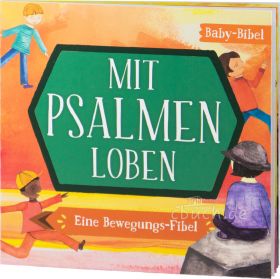 Mit Psalmen loben - Eine Bewegungs-Fibel (MIDI-Buch)