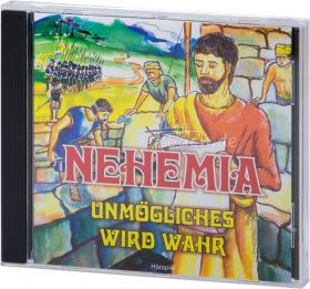 Nehemia - Unmögliches wird wahr (Audio-Hörspiel-CD)