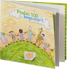 Psalm 100 - begeistert - KiBi-Verse