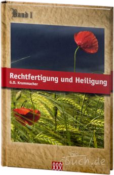 Gottfried Daniel Krummacher: Rechtfertigung und Heiligung - 3L Verlag