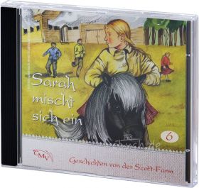 Sarah mischt sich ein (6) - Hörspiel CD - CMV Verlag
