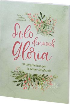 DeMoss Wolgemuth: Solo dennoch Gloria