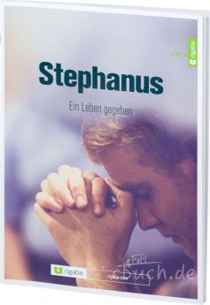 Rasnake: Stephanus - Ein Leben gegeben