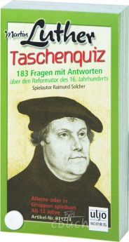 Martin Luther - Taschenquiz