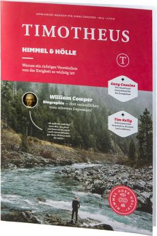Timotheus Magazin Nr. 23 - 02/2016 - Himmel & Hölle