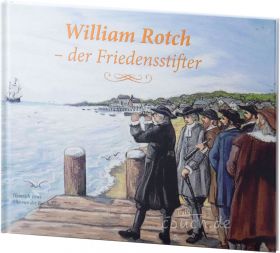 Töws: William Rotch - der Friedensstifter
